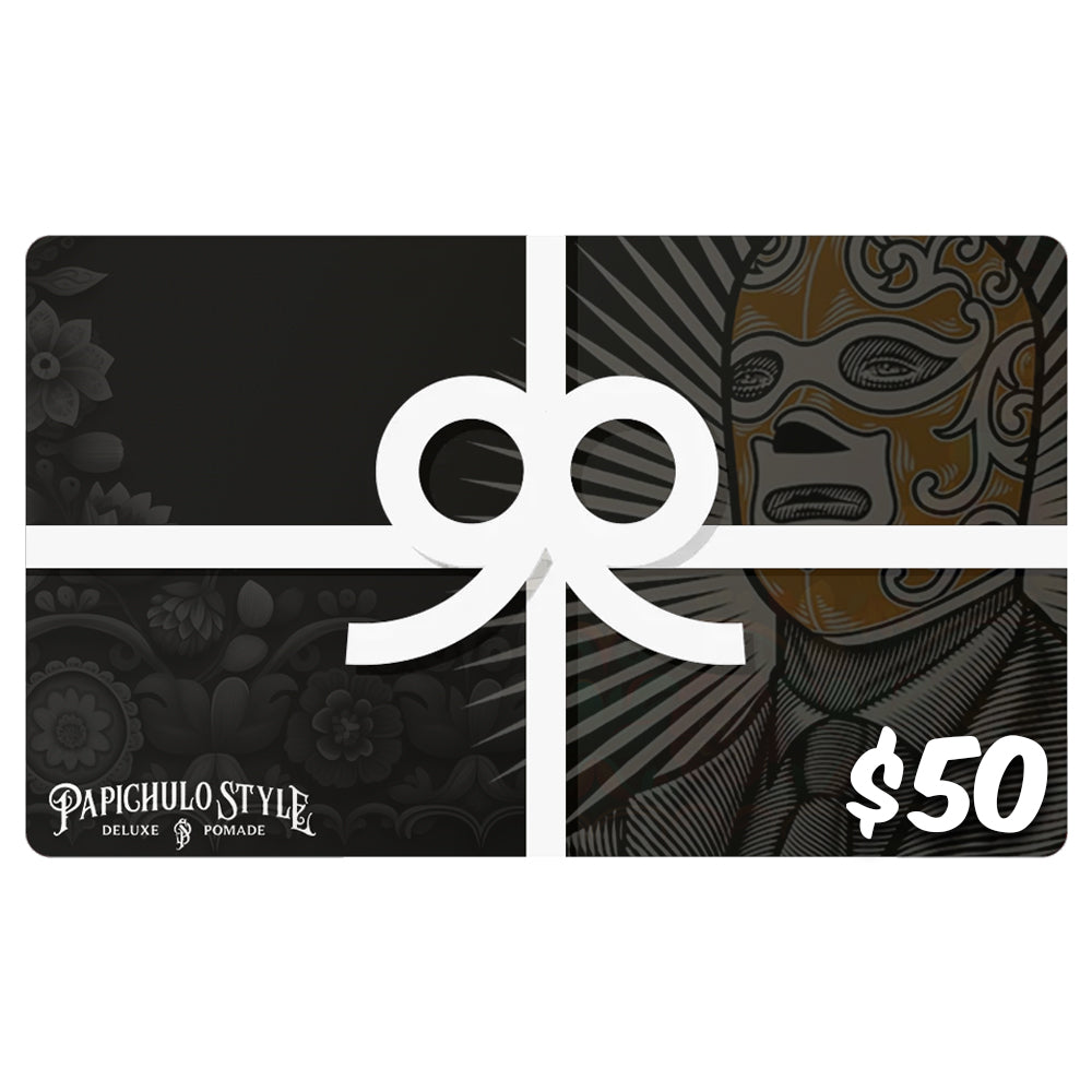 Gift Card - Papichulo Style